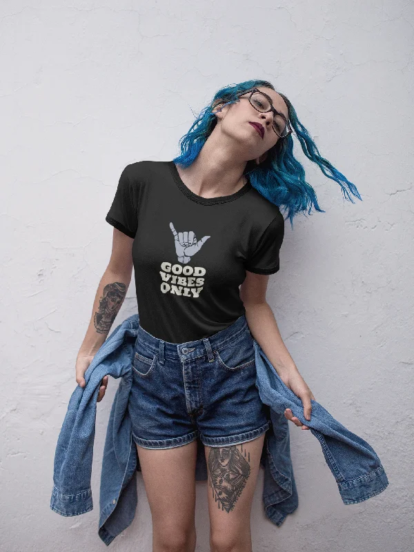 Weekend Sale: Don't Miss Out GOOD VIBES ONLY HALF-SLEEVE T-SHIRT