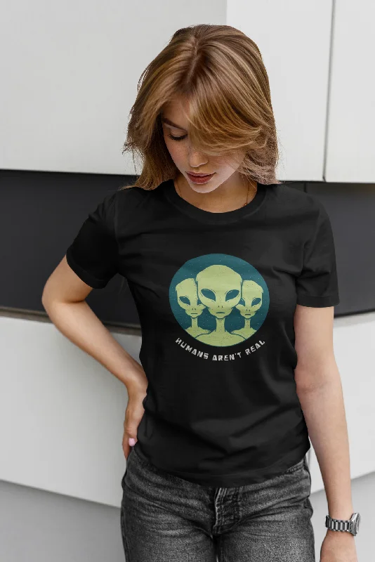 Weekend Bargains to Relish HUMANS AREN'T REAL : ALIEN & SPACE- HALF-SLEEVE T-SHIRTS